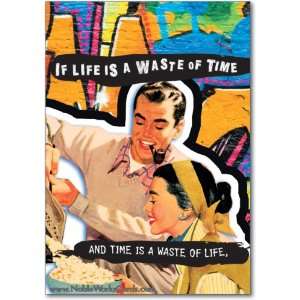  Funny Birthday Card Waste Of Time Humor Greeting Ron Kanfi 