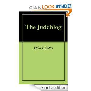 The Juddblog Jared London  Kindle Store