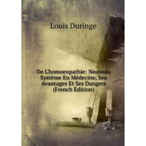   , Sea Avantages Et Ses Dangers (French Edition) Louis Duringe Books