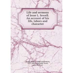   life, labors and character, Jesse L. Lipscomb, David, Sewell Books