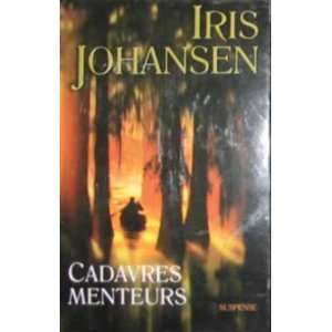  Cadavres menteurs Johansen Iris Books