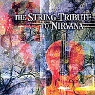String Quart Tribute to Nirvana by Tribute to Nirvana ( Audio CD 