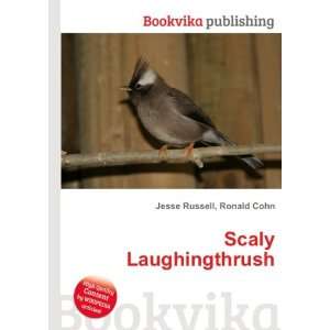  Scaly Laughingthrush Ronald Cohn Jesse Russell Books