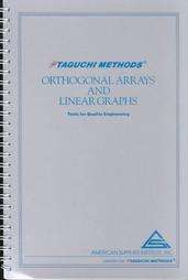 Taguchi Methods Orthogonal Arrays and Linear Graphs by Genichi Taguchi 