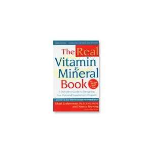  BOOKS & MEDIA The Real Vitamin & Mineral Book Bruning 