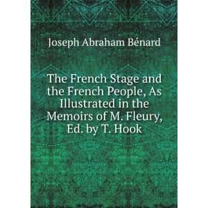  Memoirs of M. Fleury, Ed. by T. Hook Joseph Abraham BÃ©nard Books