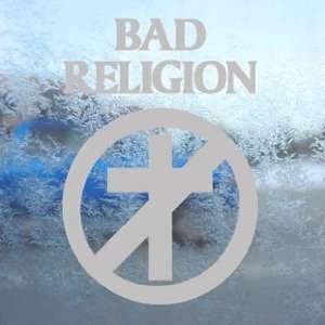 Bad Religion Gray Decal Car Truck Bumper Window Gray Sticker