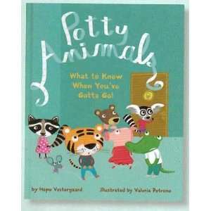   Potty Animals What to Know When Youve Gotta Go 