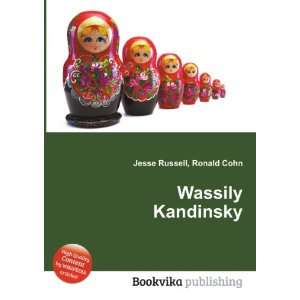  Wassily Kandinsky Ronald Cohn Jesse Russell Books