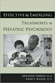 Effective and Emerging Treatments in Pediatric Psychology, (019518839X 