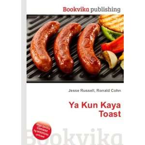  Ya Kun Kaya Toast Ronald Cohn Jesse Russell Books