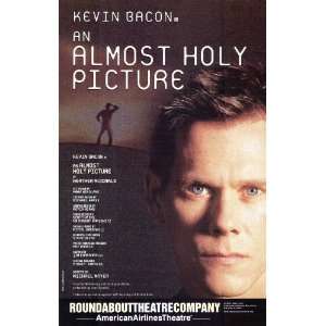   Almost Holy Picture Poster Broadway Theater Play 27x40