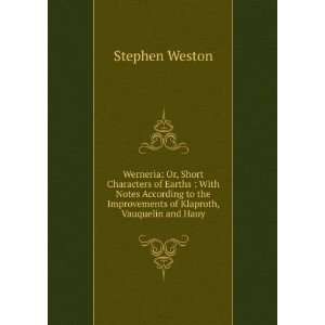   Improvements of Klaproth, Vauquelin and Hauy Stephen Weston Books