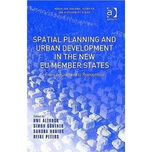  Spatial Planning And Urban Development in the New EU Member States 