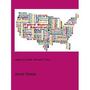  Janet Waldo Ronald Cohn Jesse Russell Books