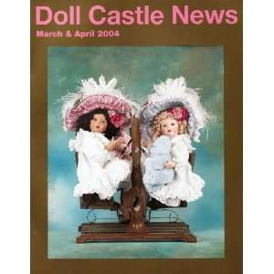   News March & April 2004 Issue Featuring Raggedy Ann & Andy Toys