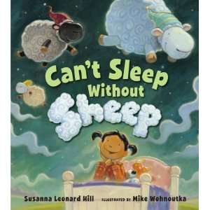    Cant Sleep Without Sheep [Hardcover] Susanna Leonard Hill Books