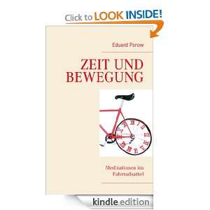 Zeit und Bewegung Meditationen im Fahrradsattel (German Edition 
