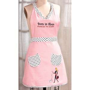 Born to SHOP Forced to Cook Pink Retro APRON Funny  