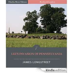   ) eBook James Longstreet, Charles River Editors Kindle Store