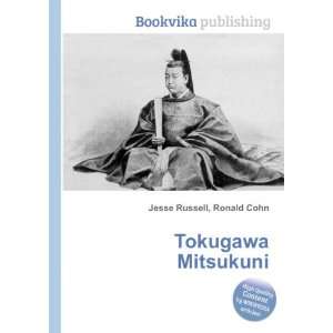 Tokugawa Mitsukuni Ronald Cohn Jesse Russell  Books