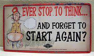 Stop to Think Jeff Foxworthy Rustic Old Style Tin Sign  
