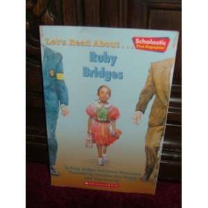   Ruby Bridges (Scholastic first biographies) [Paperback] Ruby Bridges