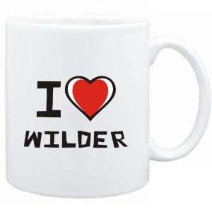 Mug White I love Wilder  Last Names 