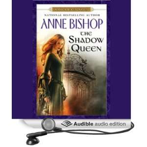   Shadow Queen (Audible Audio Edition) Anne Bishop, John Sharian Books