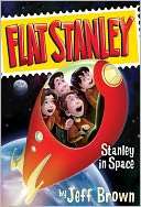   Stanley in Space (Flat Stanley Series) by Jeff Brown 