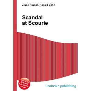  Scandal at Scourie Ronald Cohn Jesse Russell Books