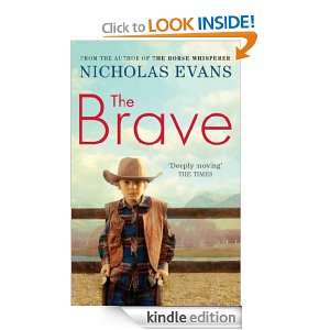 The Brave Nicholas Evans  Kindle Store