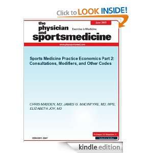 Sports Medicine Practice Economics Part 2 (The Physician and 