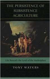   Agriculture, (0739128361), Tony Waters, Textbooks   