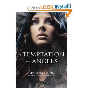 Temptation of Angels [Hardcover] Michelle Zink  Books