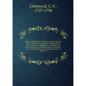   temporels qui lui ont prepare l C. F., 1727 1794 LHomond Books