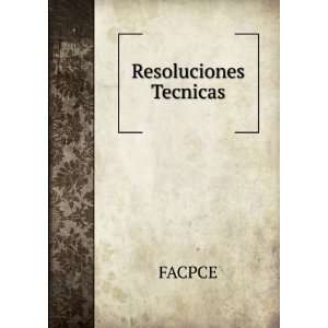  Resoluciones Tecnicas FACPCE Books