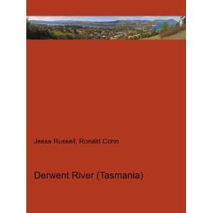  Derwent River (Tasmania) Ronald Cohn Jesse Russell Books