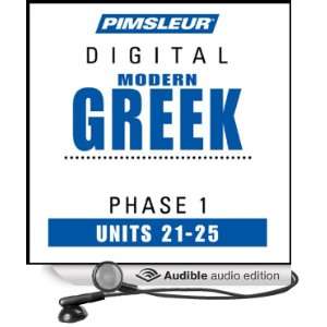  Greek (Modern) Phase 1, Unit 21 25 Learn to Speak and 