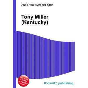  Tony Miller (Kentucky) Ronald Cohn Jesse Russell Books