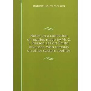   , with remarks on other eastern reptiles Robert Baird McLain Books