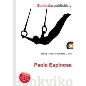  Paola Espinosa Ronald Cohn Jesse Russell Books