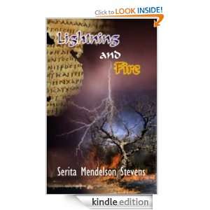 Lightning and Fire Serita Mendelson Stevens  Kindle Store