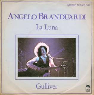 Single ANGELO BRANDUARDI Gulliver / La Luna(1980) PS  