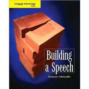  by Sheldon Metcalfe Cengage Advantage Books Building a 