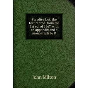   ed. of 1667, with an appendix and a monograph by R John Milton Books