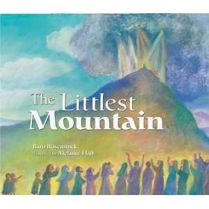  The Littlest Mountain [School & Library Binding] Barb 