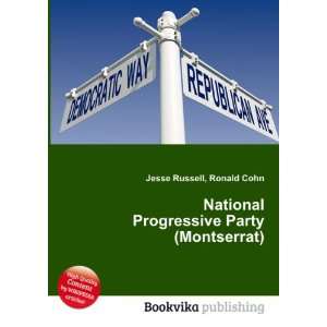   Progressive Party (Montserrat) Ronald Cohn Jesse Russell Books