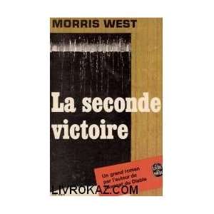  La seconde victoire Morris West Books