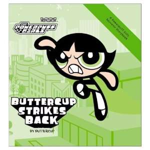 Powerpuff Girls Souvenir Storybook #03 Buttercup Strikes Back by E.S 